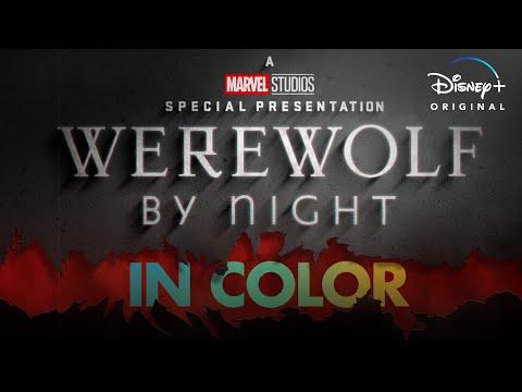 Werewolf by Night in Color | October 20 on Disney+
